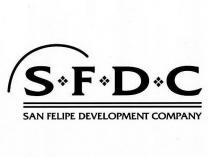 SFDC SAN FELIPE DEVELOPMENT COMPANY