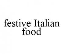 FESTIVE ITALIAN FOOD