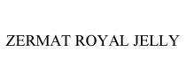 ZERMAT ROYAL JELLY