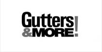 GUTTERS&MORE!