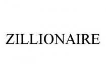 ZILLIONAIRE