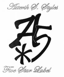 ASTERIK S. STYLES A5, FIVE STAR LABEL