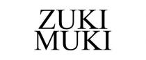 ZUKI MUKI