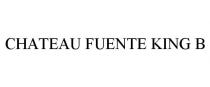 CHATEAU FUENTE KING B
