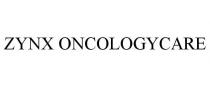 ZYNX ONCOLOGYCARE