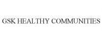 GSK HEALTHY COMMUNITIES