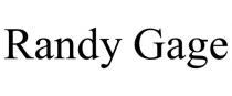 RANDY GAGE
