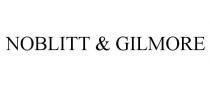 NOBLITT & GILMORE