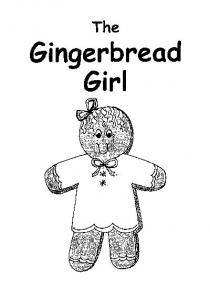THE GINGERBREAD GIRL