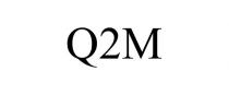 Q2M