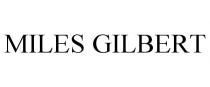 MILES GILBERT