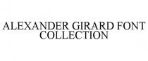 ALEXANDER GIRARD FONT COLLECTION