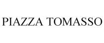 PIAZZA TOMASSO