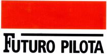 FUTURO PILOTA