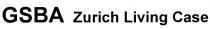GSBA ZURICH LIVING CASE