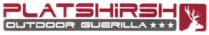 PLATSHIRSH OUTDOOR GUERILLA