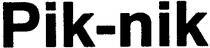 PIK-NIK