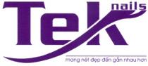 TEKNAILS MANG NT DEP DEN GAN NHAU HON