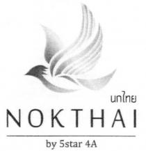 NOKTHAI BY 5STAR 4A