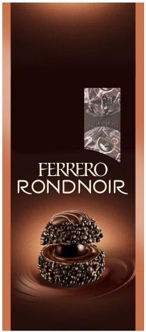 FERRERO RONDNOIR