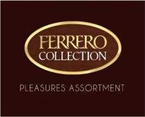 FERRERO COLLECTION PLEASURES ASSORTMENT