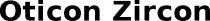 OTICON ZIRCON