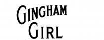 GINGHAM GIRL