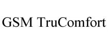 GSM TRUCOMFORT