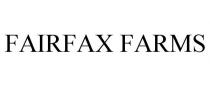 FAIRFAX FARMS