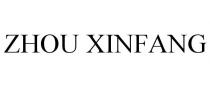 ZHOU XINFANG