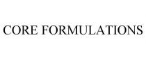 CORE FORMULATIONS