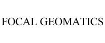 FOCAL GEOMATICS