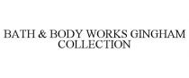 BATH & BODY WORKS GINGHAM COLLECTION