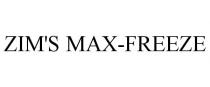 ZIM'S MAX-FREEZE