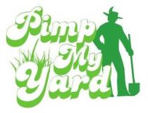 PIMP MY YARD