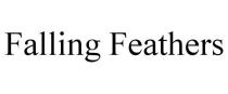FALLING FEATHERS