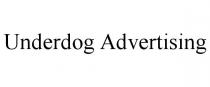 UNDERDOG ADVERTISING