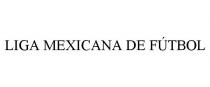 LIGA MEXICANA DE FTBOL
