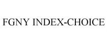 FGNY INDEX-CHOICE