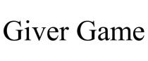 GIVER GAME