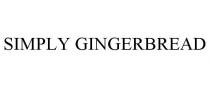 SIMPLY GINGERBREAD