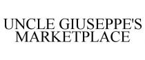 UNCLE GIUSEPPE'S MARKETPLACE