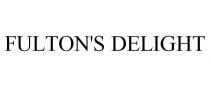 FULTON'S DELIGHT