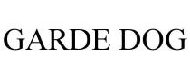 GARDE DOG