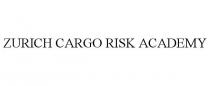 ZURICH CARGO RISK ACADEMY