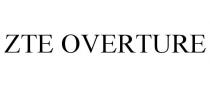 ZTE OVERTURE