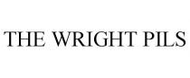 THE WRIGHT PILS