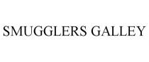 SMUGGLERS GALLEY
