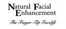 NATURAL FACIAL ENHANCEMENT THE FINGER-TIP FACELIFT