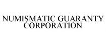 NUMISMATIC GUARANTY CORPORATION
